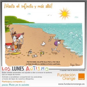 Los lunes Autismo - ¡Hasta el infinito y más allá!