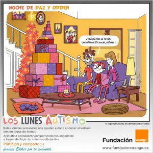 Los lunes Autismo - Noche de paz y orden