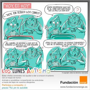 Los lunes Autismo - "Hoy, es hoy"